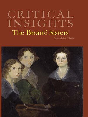 cover image of Critical Insights: The Bronte Sisters